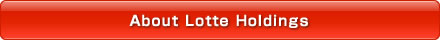 About Lotte Holdings